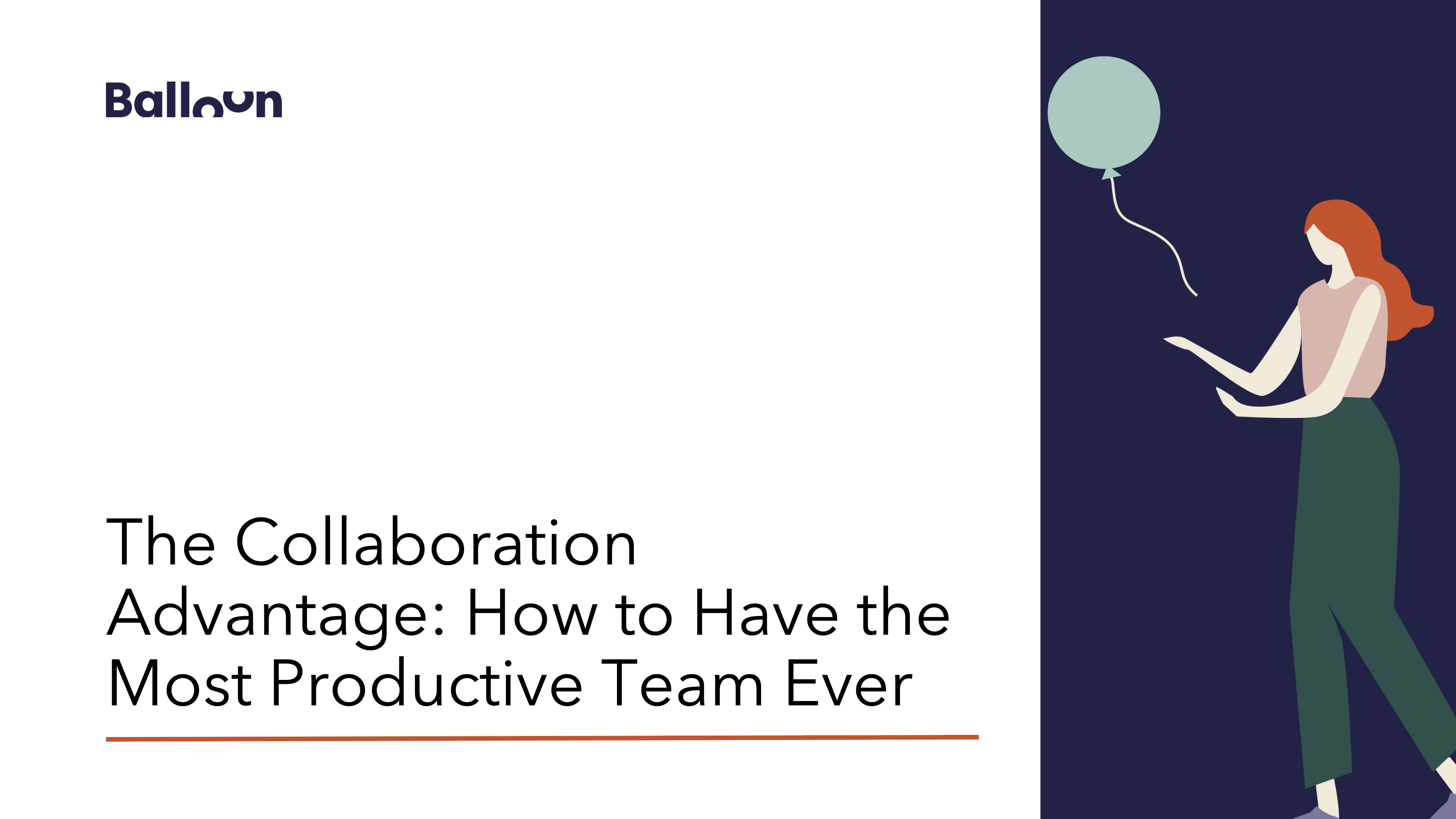 The Collaboration Advantage - How to Have the Most Productive Team Ever